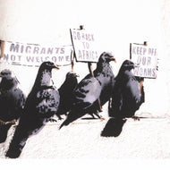 MIGRANTS NOT WELKOME