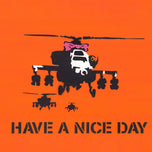 HAVE A NICE DAY
