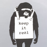 KEEP IT REAL