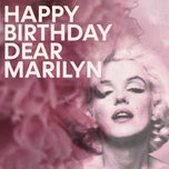 HAPPY BIRTHDAY DEAR MARILYN! Komentovaná prohlídka & drink